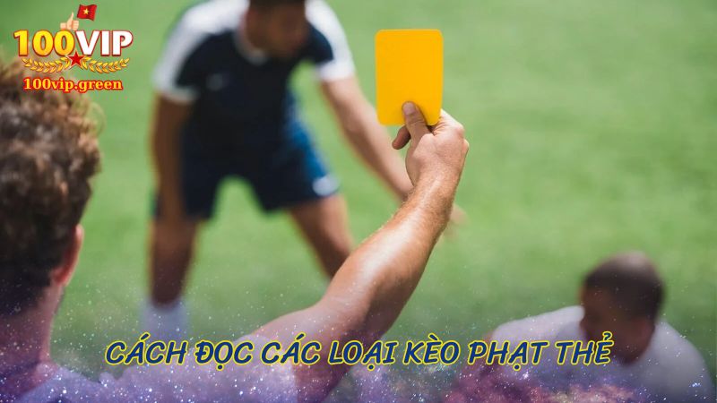 Mẹo Đọc Kèo Thẻ Phạt Chuẩn Chỉ Cho NewBie： Cách Chọn Kèo Nào Chuẩn？