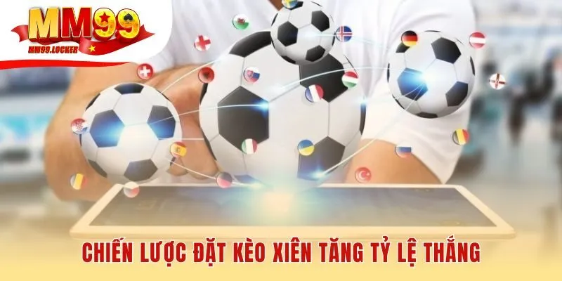 Kinh Nghiệm Soi Kèo Cược Xiên Bóng Đá Từ Các Chuyên Gia